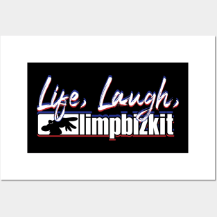 live-laugh-limp-bizkit Posters and Art